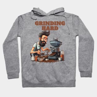 Coffee based design with a grinding reference to hard work Hoodie